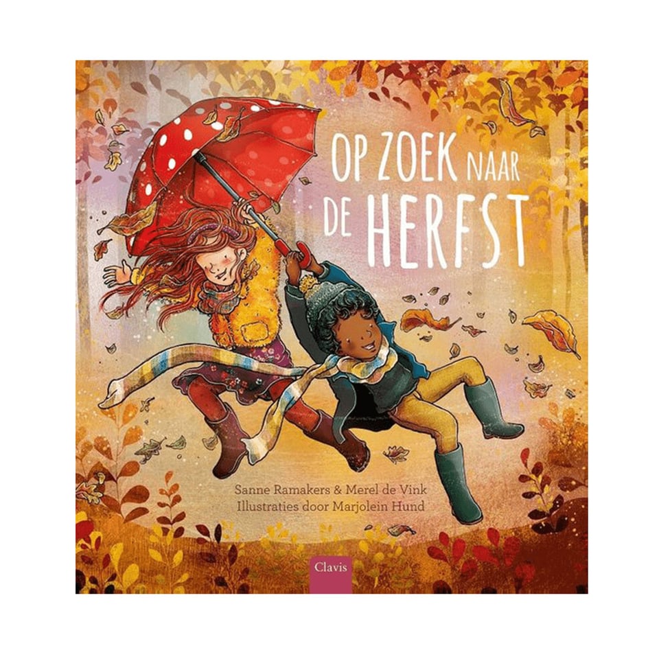 Op Zoek Naar De Herfst - Sanne Ramakers, Merel De Vink