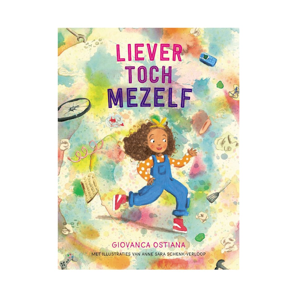 Liever Toch Mezelf - Giovanca Ostiana, Anne Sara Schenk-Verloop