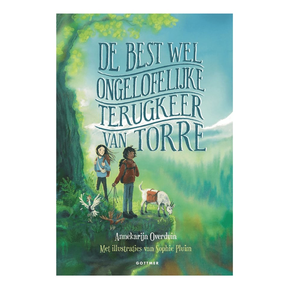 De Best Wel Ongelofelijke Terugkeer Van Torre - Annekarijn Overduin