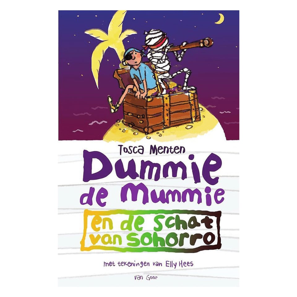 Dummie De Mummie en De Schat Van Sohorro (Deel 10) - Tosca Menten