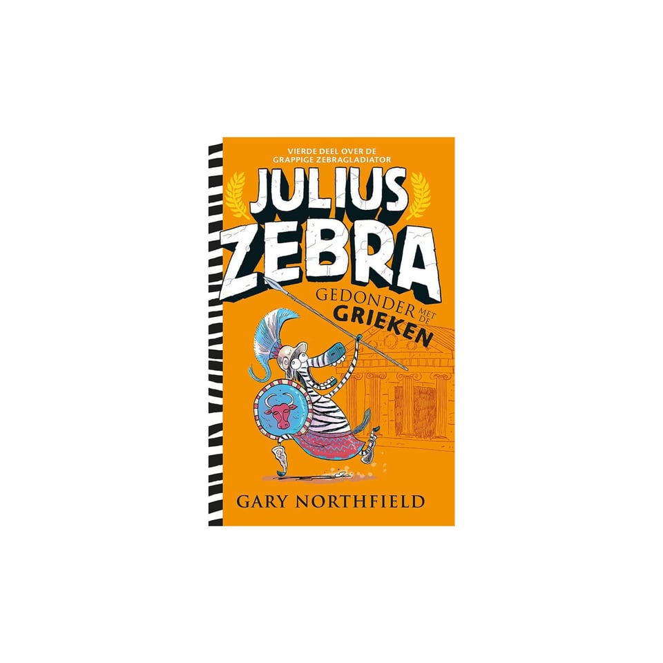 Julius Zebra 4 Gedonder Met De Grieken - Gary Northfield
