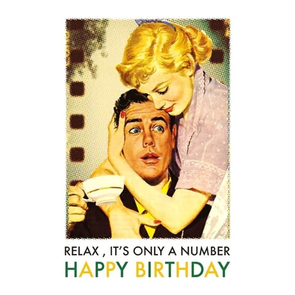 Postkaart - Relax, It's only a Number - Happy Birthday