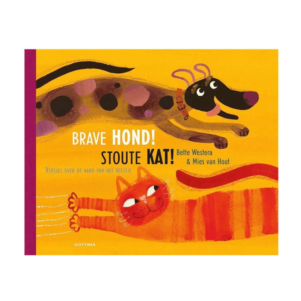 Brave Hond - Stoute Kat - Mies Van Hout, Bette Westera