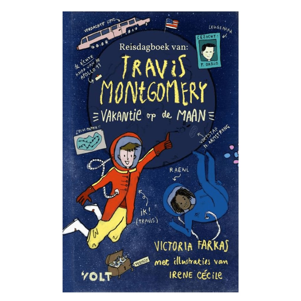 Het Reisdagboek Van Travis Montgomery, Vakantie Op De Maan - Victoria Farkas