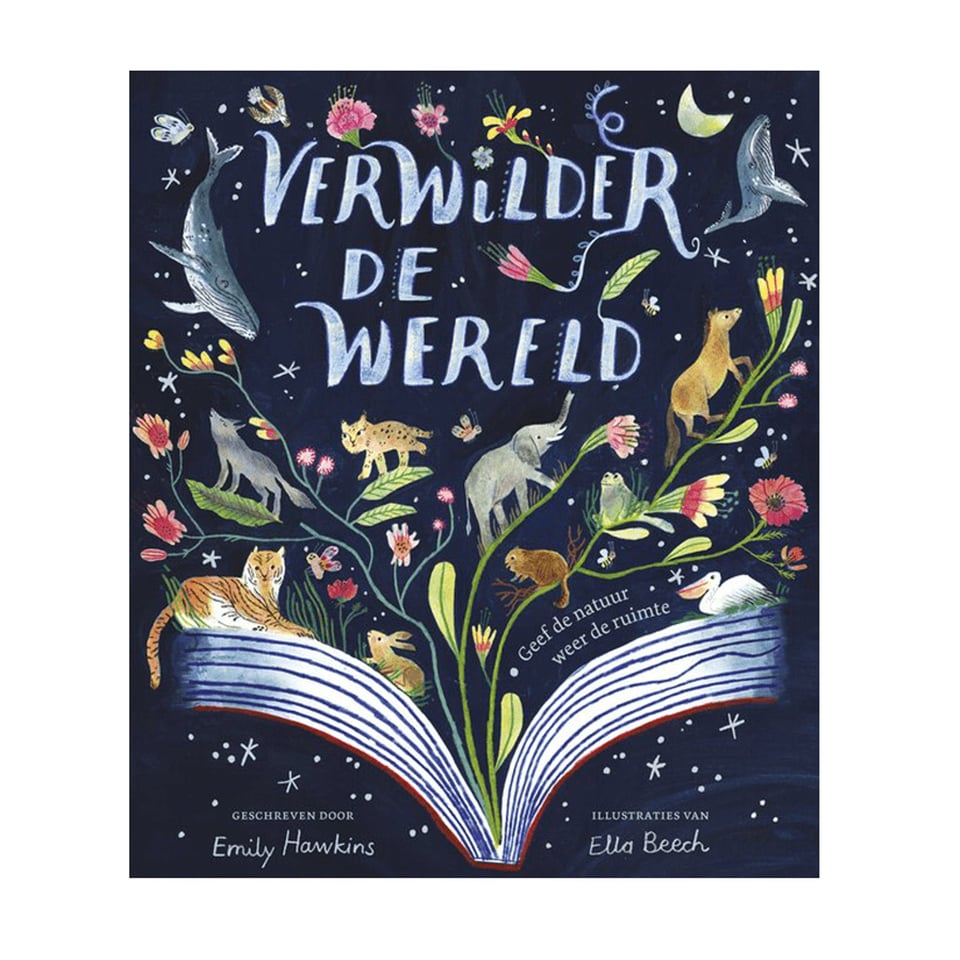 Verwilder De Wereld - Emily Hawkins