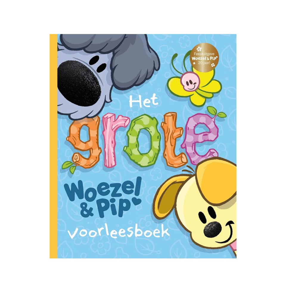 Het Grote Woezel & Pip Voorleesboek - Guusje Nederhorst