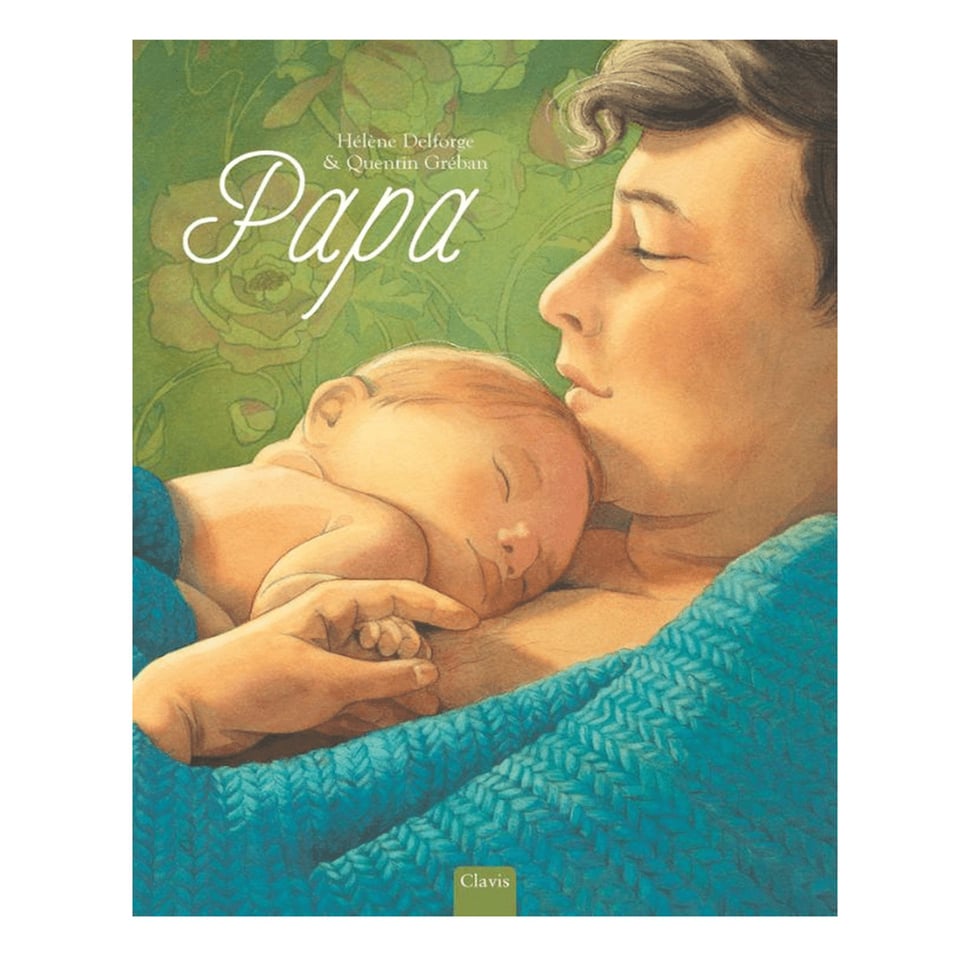 Papa - Hélène Delforge, Quinten Gréban