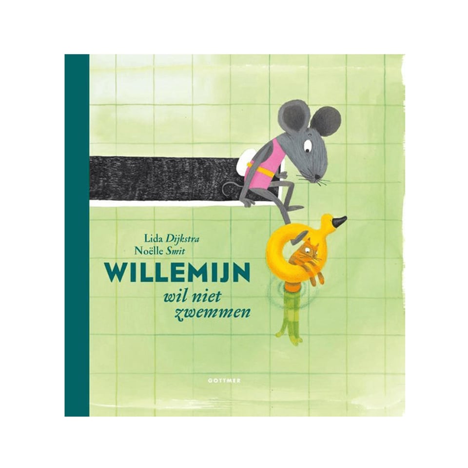 Willemijn Wil Niet Zwemmen - Lida Dijkstra, Noëlle Smit