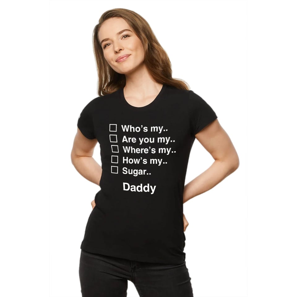 Who's My Daddy T-Shirt