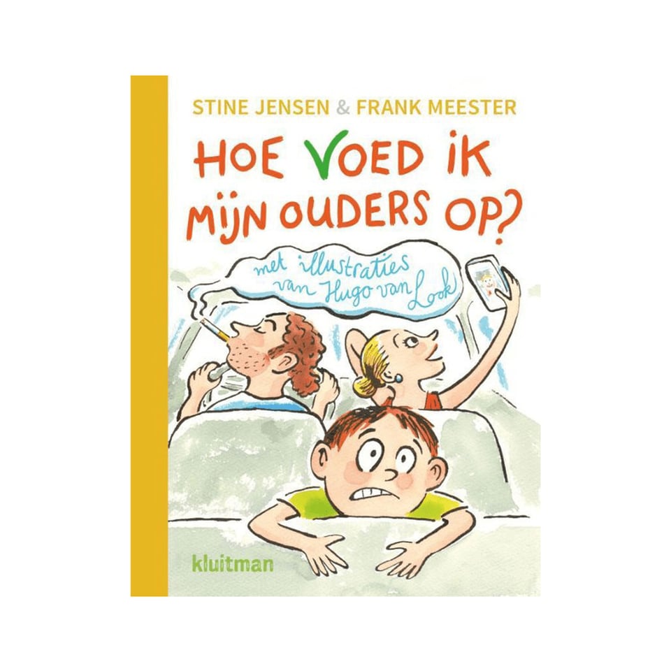 Hoe Voed Ik Mijn Ouders Op - Stine Jensen, Frank Meester