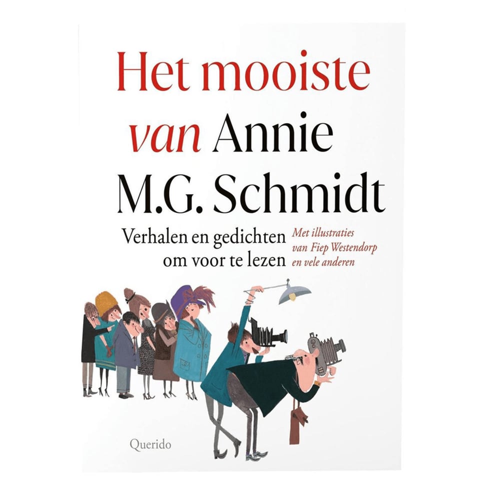 Het Mooiste Van Annie M.G. Schmidt - Annie M.G. Schmidt