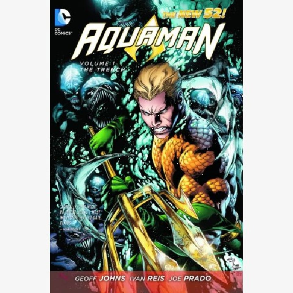 Aquaman Vol. 1 The Trench