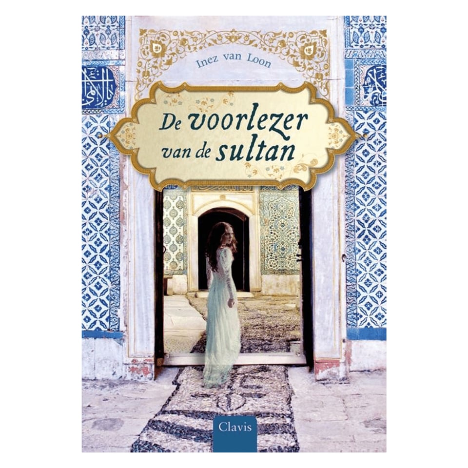 De Voorlezer Van De Sultan - Inez Van Loon