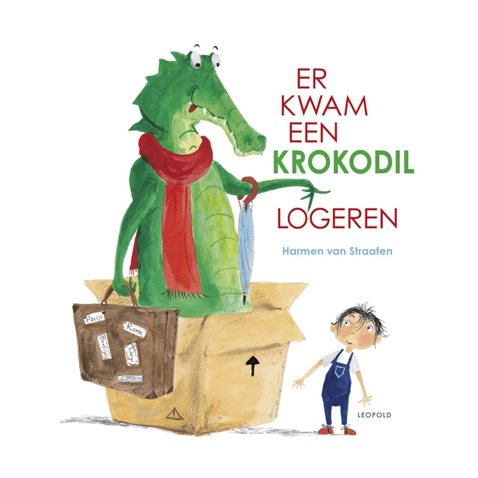 Er Kwam Een Krokodil Logeren - Harmen Van Straaten