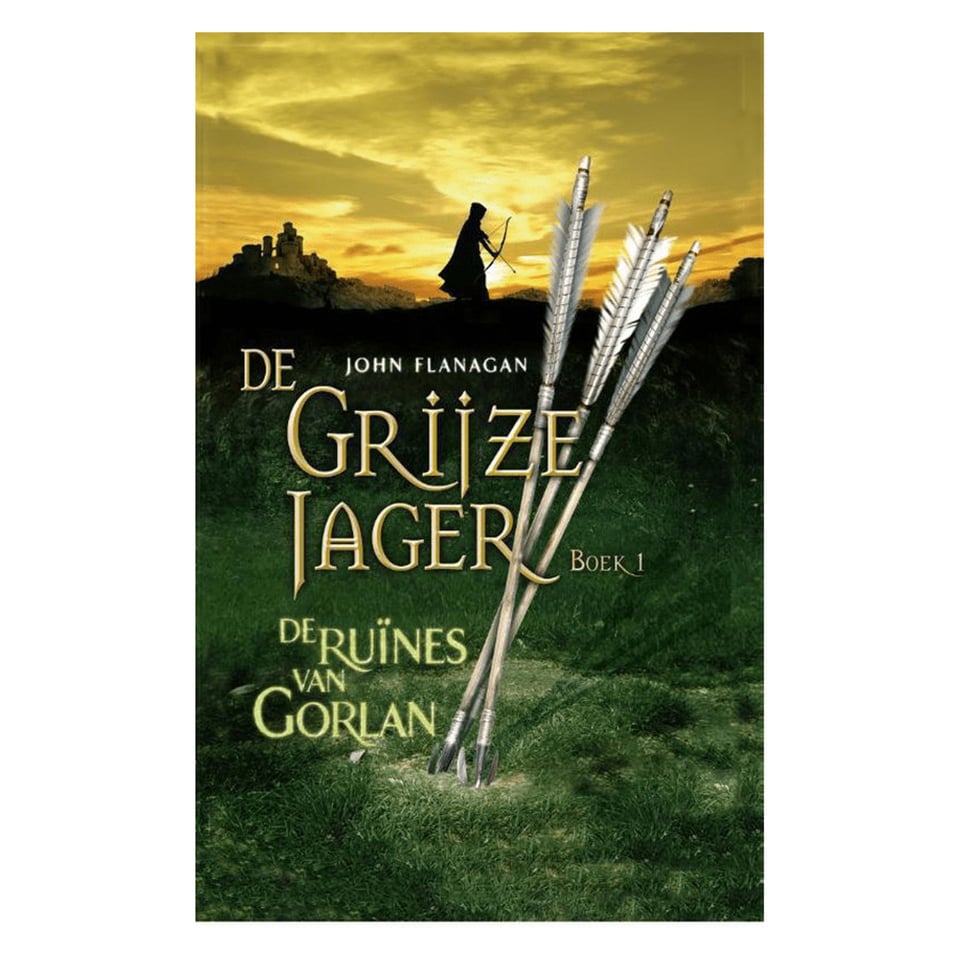 De Grijze Jager (Deel 1, Softback) De Ruines Van Gorlan - John Flanagan