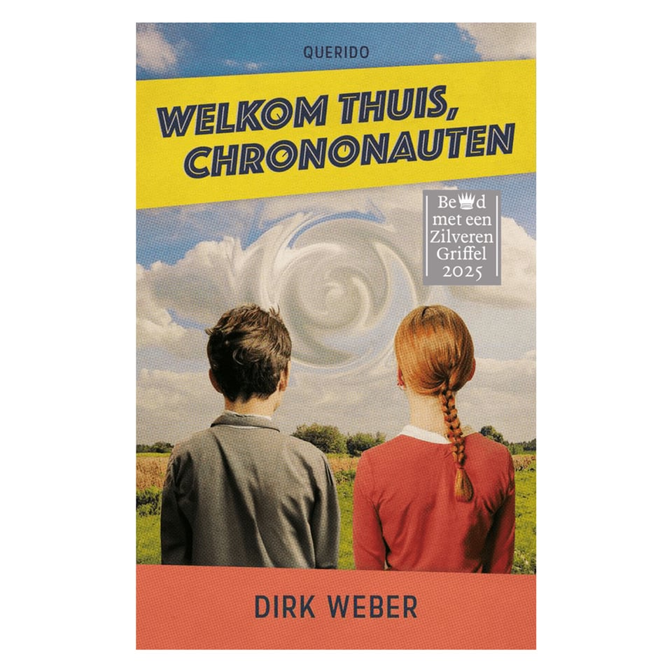 Welkom Thuis Chrononauten - Dirk Weber