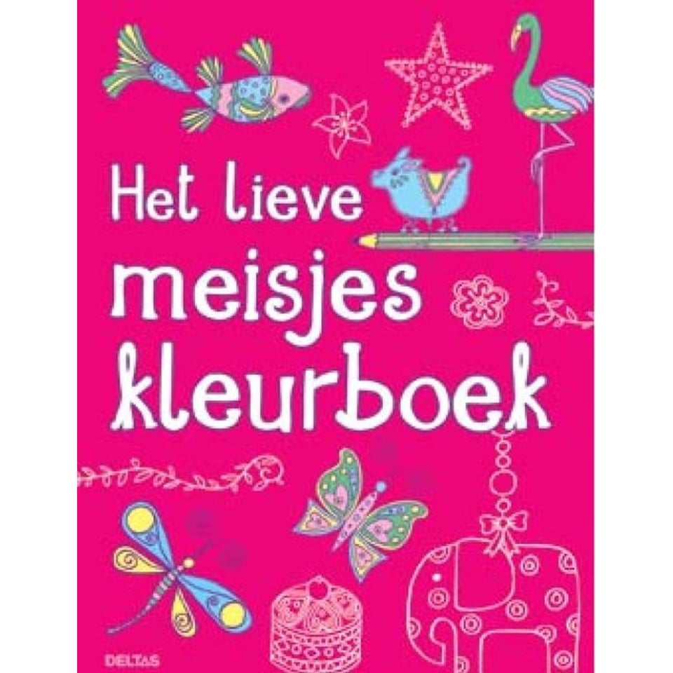 Kleurboek Het Lieve Meisjes Kleurboek