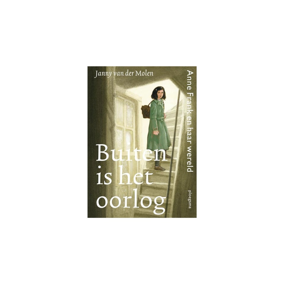 Buiten Is Het Oorlog - Janny Van De Molen