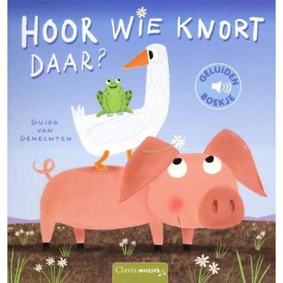 Clavis Geluidenboekje Hoort Wie Knort Daar? 2+