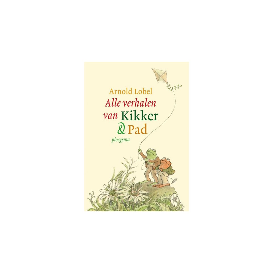 Alle Verhalen Van Kikker en Pad - Arnold Lobel