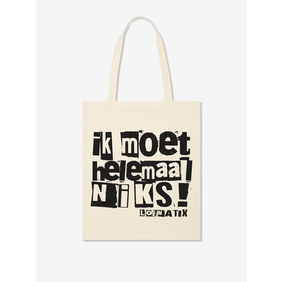Ik Moet Helemaal Niks - Tote Bag