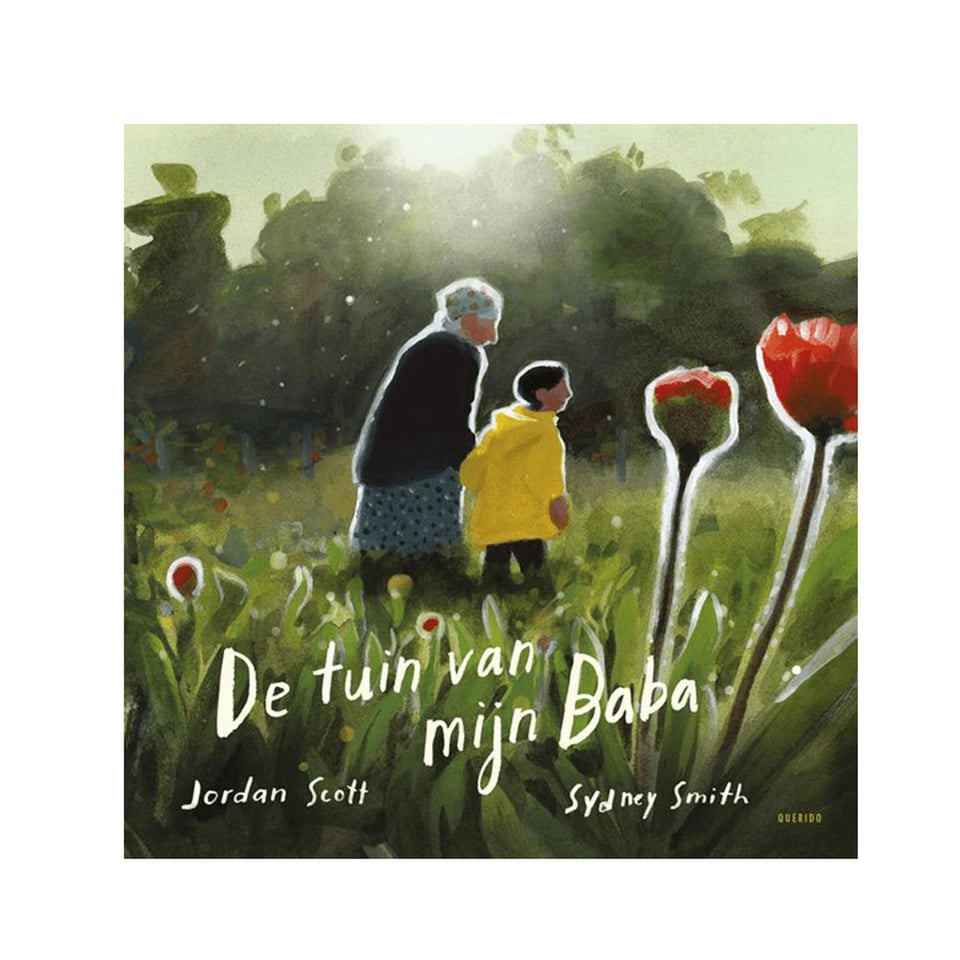 De Tuin Van Mijn Baba - Jordan Scott, Sydney Smith